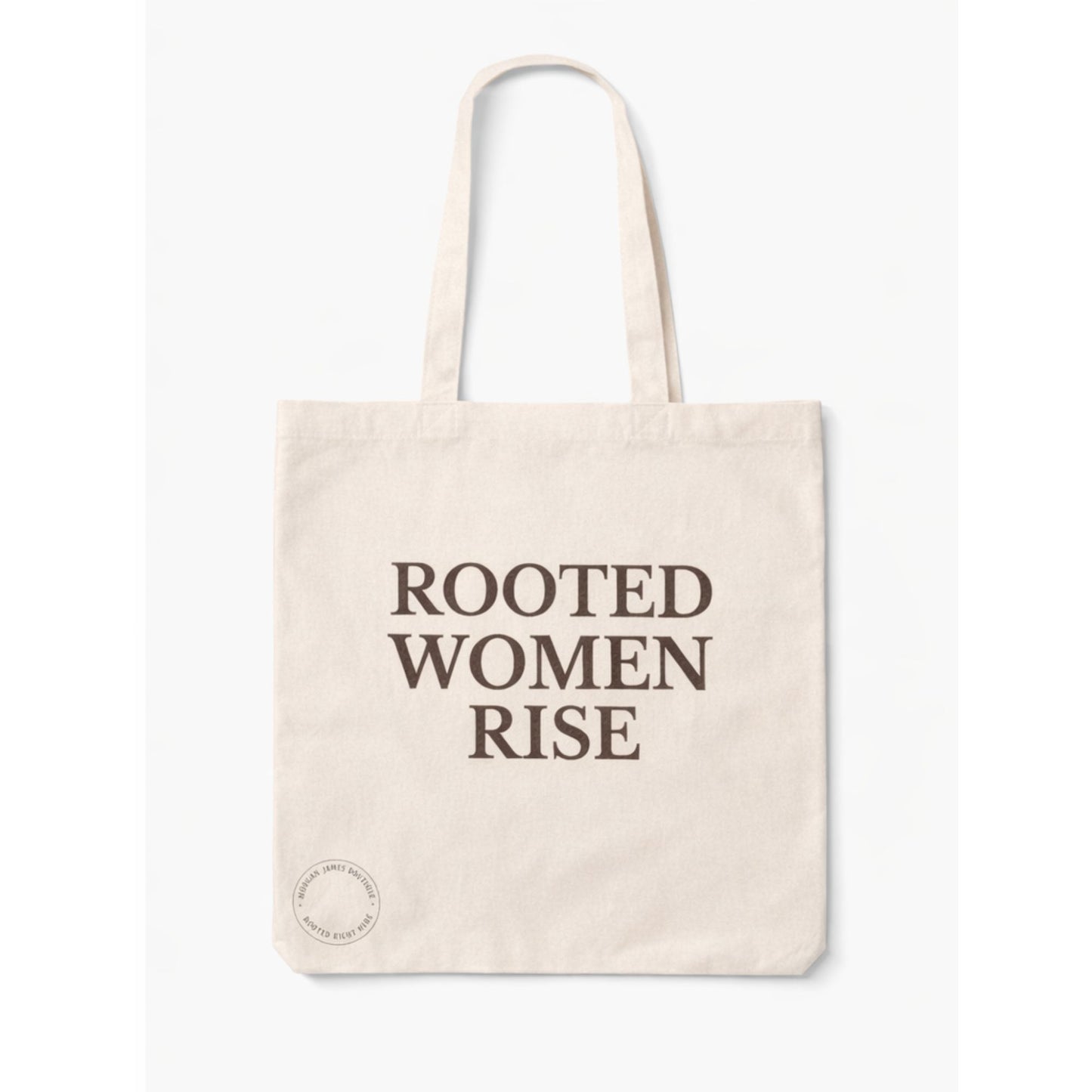 Rooted Women Rise Tote