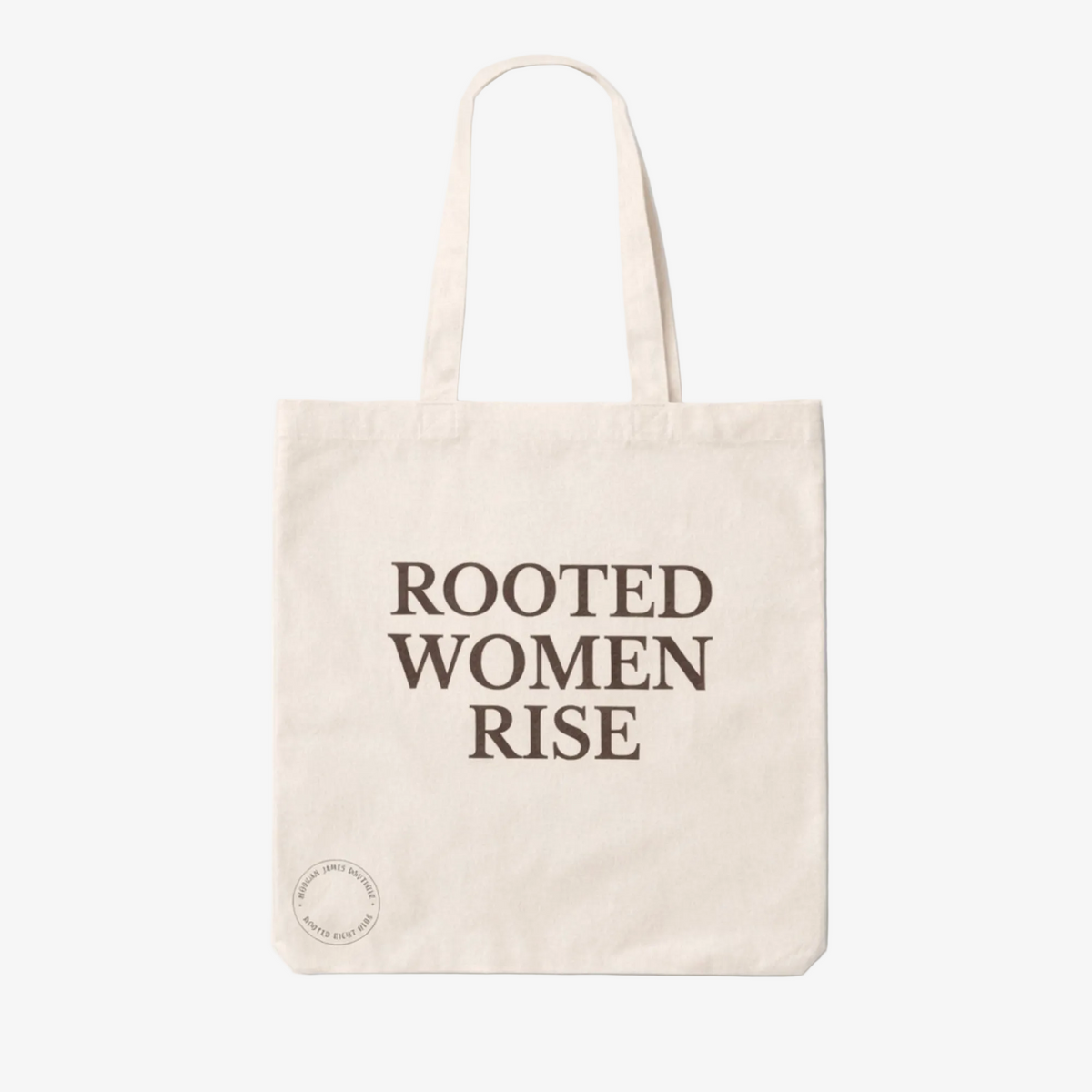 Rooted Women Rise Tote